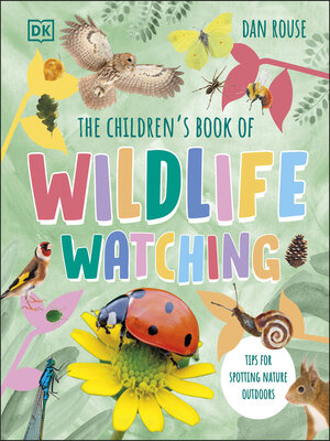 cover image of The Children's Book of Wildlife Watching